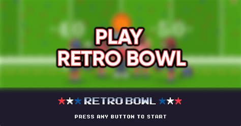 retro bowl unblocked games 67|Play Retro Bowl Unblocked Online.